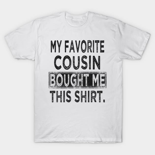 cousin T-Shirt by buuka1991